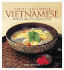 Step-By-Step Cooking Vietnamese: Delightful Ideas for Everyday Meals