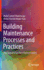 Building Maintenance Processes and Practices: the Case of a Fast Developing Country