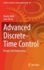 Advanced Discrete-Time Control: Designs and Applications (Studies in Systems, Decision and Control, 23)