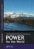 Power for the World: the Emergence of Electricity From the Sun