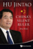 Hu Jintao: China's Silent Ruler