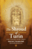 The Shroud of Turin: First Century after Christ!