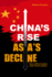 China's Rise, Asia's Decline: Asia's difficult outlook under China's shadow