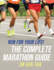 Run for Your Life! : the Complete Marathon Guide