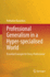 Professional Generalism in a Hyper-specialised World: Essential Concepts for Every Professional