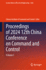 Proceedings of 2024 12th China Conference on Command and Control: Volume I