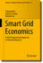 Smart Grid Economics