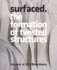 Surfaced the Formation of Twisted Strctures the Work of Systemarchitects the Formation of Twisted Structures the Work of Systemarchitects