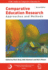Comparative Education Research: Approaches and Methods (Cerc Studies in Comparative Education, 19)