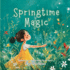 Springtime Magic