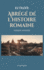 Abrg de l'histoire romaine (Breviarium historiae romanae): Version Annote