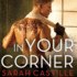 In Your Corner (the Redemption Series)