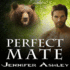 Perfect Mate: a Shifters Unbound Novella (the Shifters Unbound Series)