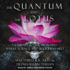 The Quantum and the Lotus: a Journey to the Frontiers Where Science and Buddhism Meet