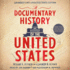 A Documentary History of the United States