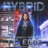 Hybrid (the Enhanced Series)