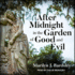 After Midnight in the Garden of Good and Evil (the Crimescape Series)