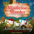 Mistletoe Murder (the Dewberry Farm Mysteries)