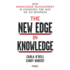 The New Edge in Knowledge: How Knowledge Management is Changing the Way We Do Business