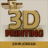 3d Printing (the Mit Press Essential Knowledge Series)