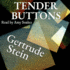 Tender Buttons: Objects, Food, Rooms