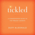 Tickled Lib/E: A Commonsense Guide to the Present Moment