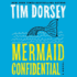Mermaid Confidential (Serge a. Storms)