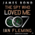 The Spy Who Loved Me: A James Bond Novel