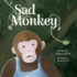 Sad Monkey