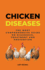 Chicken Diseases: The Most Comprehensive Guide On Diagnosis, Treatment And Prevention