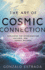 The Art of Cosmic Connection