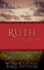 Ruth: A Modern Tale of Love and Loyalty