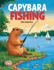 Capybara Fishing