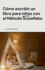 Cmo escribir un libro para nios con el Mtodo Snowflake