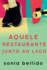 Aquele restaurante junto ao lago