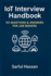 Iot Interview Handbook: 101 Questions & Answers for Job Seekers (Crack the Interview)