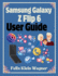 Samsung Galaxy Z Flip 6 User Guide: A Comprehensive Manual with Large Print Instructions for Beginners and Seniors to Effectively Use and Customize the Foldable Smartphone