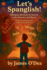 Lets Spanglish! Bilingual Adventures Across Latin America and Spain: Parallel Text Stories in English and Spanish - B1 edition