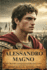 ALESSANDRO MAGNO Il Grande Conquistatore Dell' Asia: Battaglie, Assedi, Tattiche Della Falange Macedone e Strategie Di Guerra e Comando che plasmarono Un Impero Universale Dall'egeo All'indo