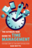 The Ultimate Teen Guide to Time Management: Focus More, Stress Less, and Achieve Your Goals Faster