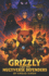 Grizzly and the Multiverse Defenders: A Middle-Grade Sci-Fi Adventure