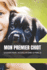 Mon Premier Chiot: Le Guide Pour l'Accueillir Dans La Famille