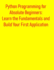 Python Metaprogramming: Leverage Decorators, Descriptors, Metaclasses, and AST for Advanced Python Development: Beyond the Basics: Build Flexible and Powerful Applications with Advance Python Tools