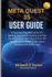 Meta Quest 3s User Guide: A Step-by-Step Manual for VR Gaming, Augmented Reality And Tips for Getting the Most Out of Your VR Headset with Expert Tricks, Game Reviews and Quick Fixes