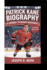 Patrick Kane Biography: A Journey To Hockey Greatness (An Inspiring Book For Kids)