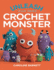 Unleash Your Inner Crochet Monster: Over a Million Mix and Match Possibilities in this Fun Guide