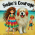 Sadie's Courage - From Beach Waves to Kindergarten Days