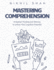 Mastering Comprehension, Analytical Thinking, and Memory: Unlock Your Cognitive Potential
