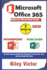 Microsoft Office 365 Beginners Illustrated Guide 2025: Getting Started With Handbook on Powerpoint and Publisher. Step-By-Step. Master Presentation, Page Layout Publishing for Productivity