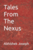 Tales From The Nexus